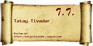 Tatay Tivadar névjegykártya